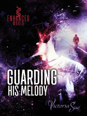 cover image of Guarding His Melody